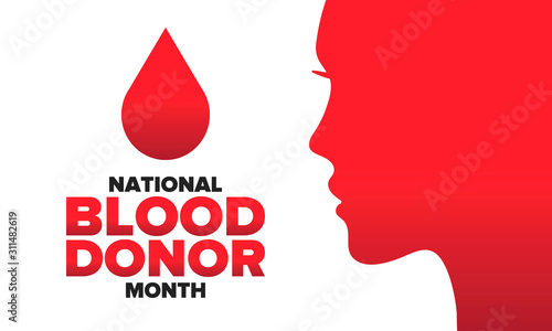 National Blood Donor Month. Awareness and prevention. Celebrate annual in January. Medical healthcare concept. Human support and protection. Poster, banner and background. Vector illustration