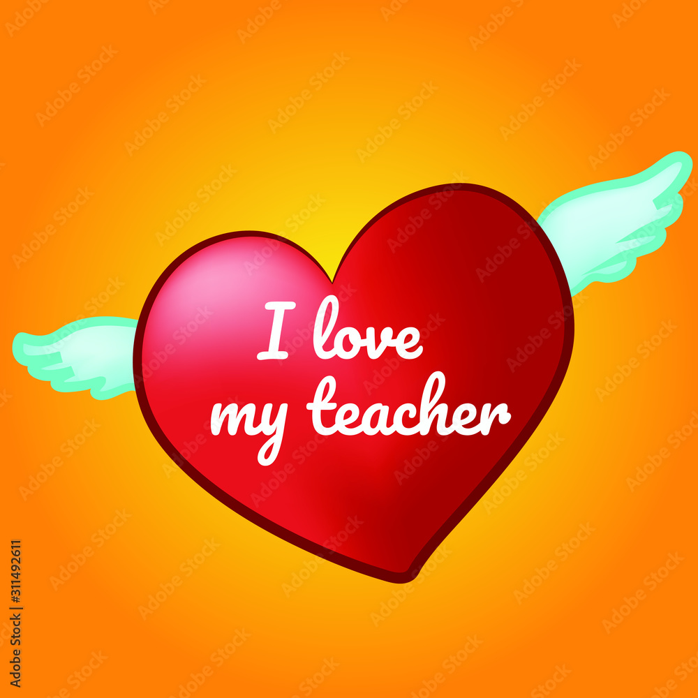 I love teacher on heart for Happy Teacher's Day Stock Vector ...