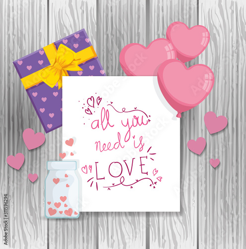 card with message all you needs is love and decoration vector illustration design