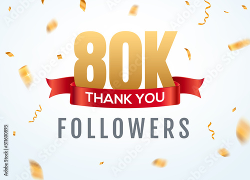 Thank you 80000 followers design template social network number anniversary. Social 80k users golden number friends thousand celebration