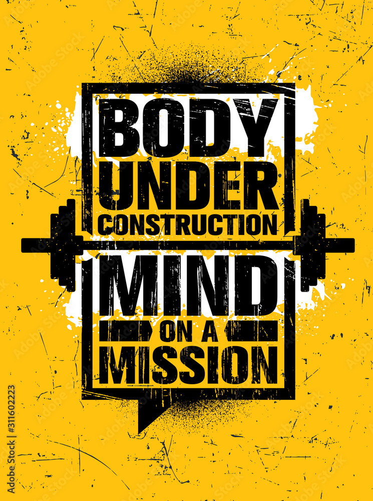 Body Under Construction. Mind On A Mission. Inspiring Gym Workout  Typography Motivation Quote Stock Vector | Adobe Stock