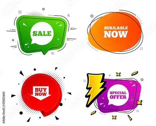 Special offer speech bubbles symbols. Banner badges, various colors. Sale icons. Buy now arrow shopping signs. Available now. Chat bubble vector shape. Gradient banner. Price tag. Vector