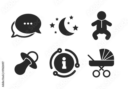 Baby infants icon. Chat, info sign. Moon and stars symbol. Buggy and dummy signs. Child pacifier and pram stroller. Classic style speech bubble icon. Vector