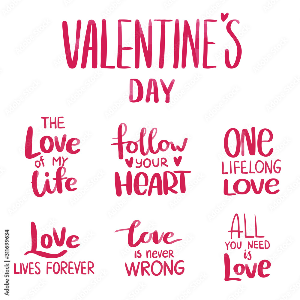 Set of phrases about love on Valentine's Day. Hand-drawn watercolor lettering and lettering. Set of phrases about love on Valentine's Day. Hand-drawn watercolor lettering and lettering.
