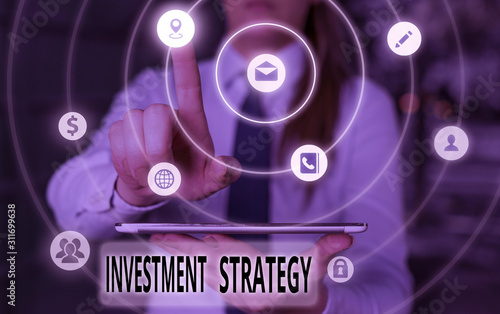 Text sign showing Investment Strategy. Business photo showcasing the systematic plan to allocate investable assets photo