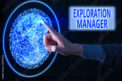 Text sign showing Exploration Manager. Business photo showcasing lead and operate the mining company s is exploration Elements of this image furnished by NASA photo