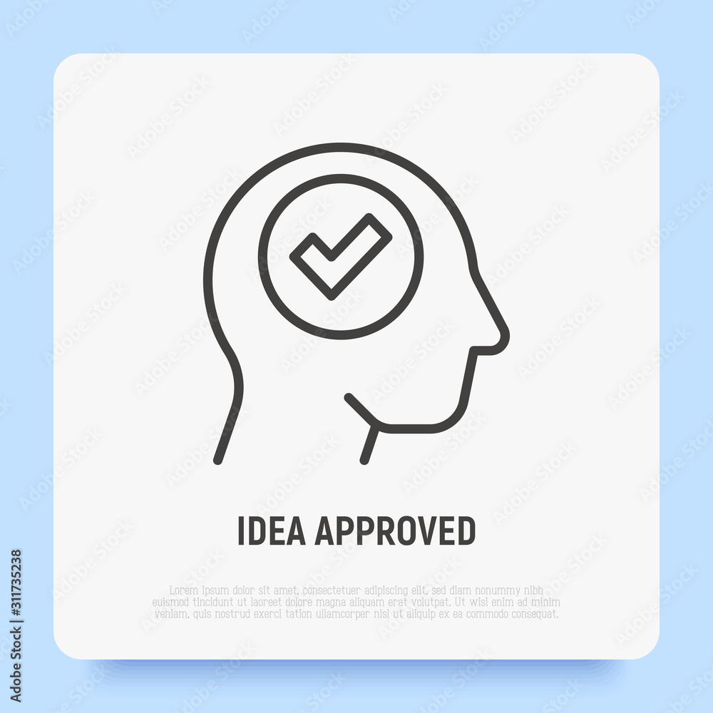Idea approved thin line icon: check mark in human head. Right decision, positive solution. Vector illustration.