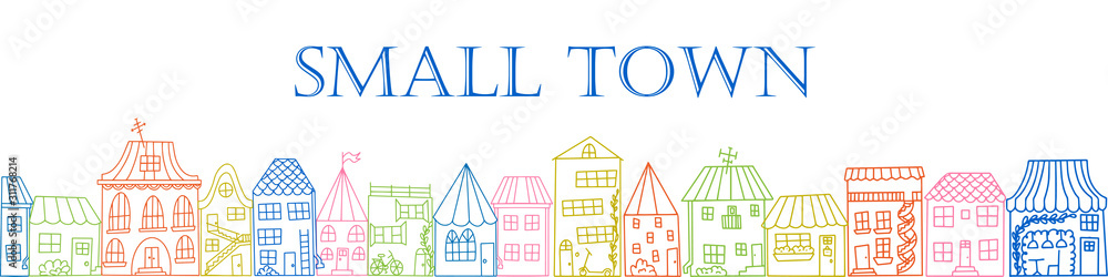 Fototapeta premium Color vector in doodle style. Collection of cute hand drawn houses. All objects isolated on white. For kids design.Outline drawing. Concept for banner or basement with street of small town with houses