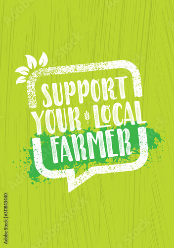 Support Your Local Farmer. Craft Food Vector Design Element On Painted Wall Background