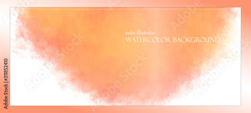 Orange Watercolor. Banner with free space for your graphics, subtitles. Red and peach colors illuminated by the rays of the bright sun. Vector illustration Delicate and subtle, ethereal.