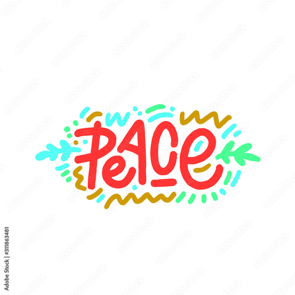 Peace. Trend calligraphy. Vector illustration on white background. Great for posters, t shirt, sweatshirt or other apparel print.