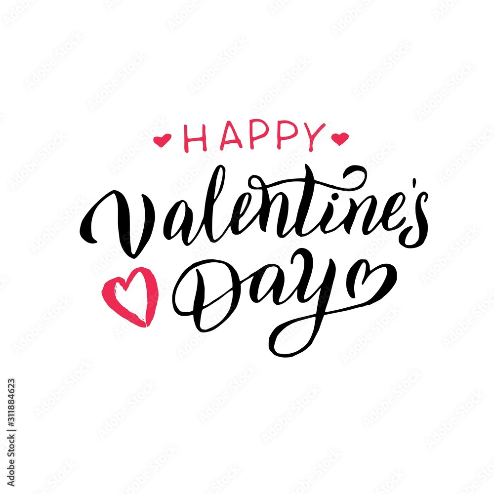 Happy Valentine's day lettering text. Greeting Valentine's day typography card. Romantic quote, love celebration font words. Postcard, banner, poster, packaging design. Vector eps 10.