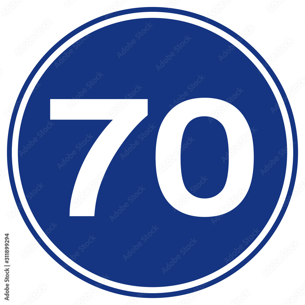 Speed Limit 70 Traffic Sign,Vector Illustration, Isolate On White Background Label. EPS10 Speed Limit 70 Traffic Sign,Vector Illustration, Isolate On White Background Label. EPS10