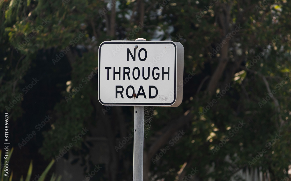 No through road. Exit Street Sign