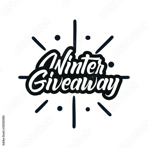 Winter Giveaway, Contest text. Perfect for advertisements, social media, intros, outros, posts and invitations.
