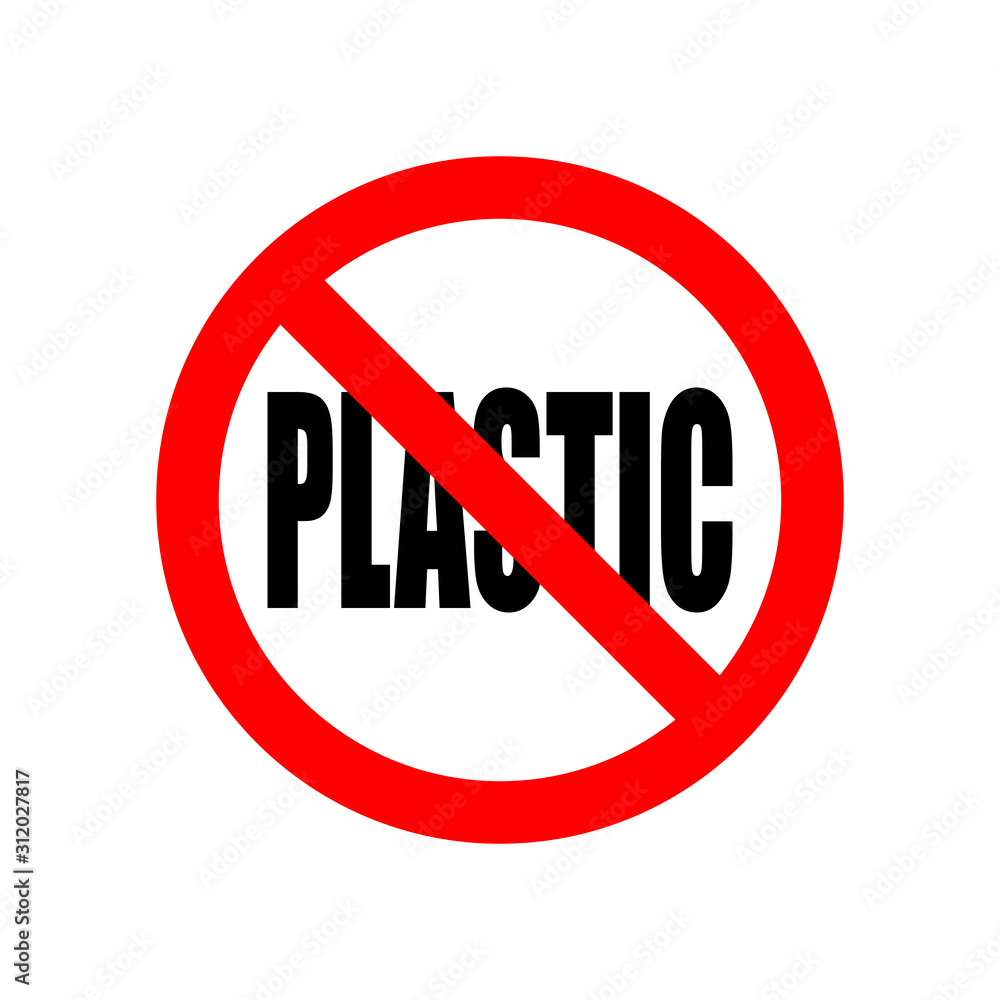No Plastic, prohibition sign. vector illustration. No Plastic, prohibition sign. vector illustration.