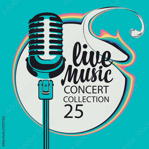 Vector poster for a concert of live music with a classic dynamic microphone in retro style. Music banner decorated with rainbow whirlpool on the emerald background