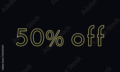 Neon sign of 50% off for sales