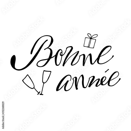 New year hand drawen lettering in brush modern style with icons in french for greeting card, title, print. black on white background