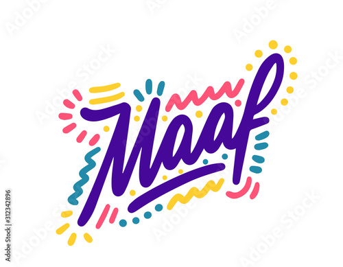 Maaf. Hand Lettering word in Indonesian - Sorry. Handwritten modern brush typography sign. Greetings for icon  logo  badge  cards  poster  banner  tag. Vector illustration