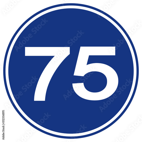 Speed Limit 75 Traffic Sign,Vector Illustration, Isolate On White Background Label. EPS10