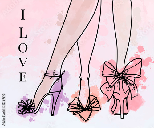I love shoes. Female legs in shoes with bows. Watercolor, vector,hand-drawn illustration. Creative artwork. Template for card, poster, banner.