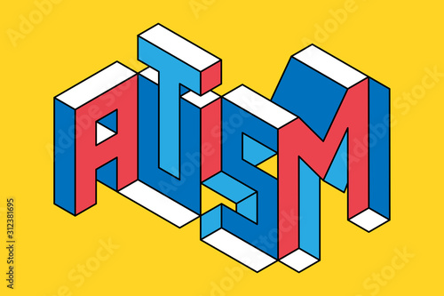 Impossible typography. The word Autism made of impossible letters. Autism awareness concept illustration. photo