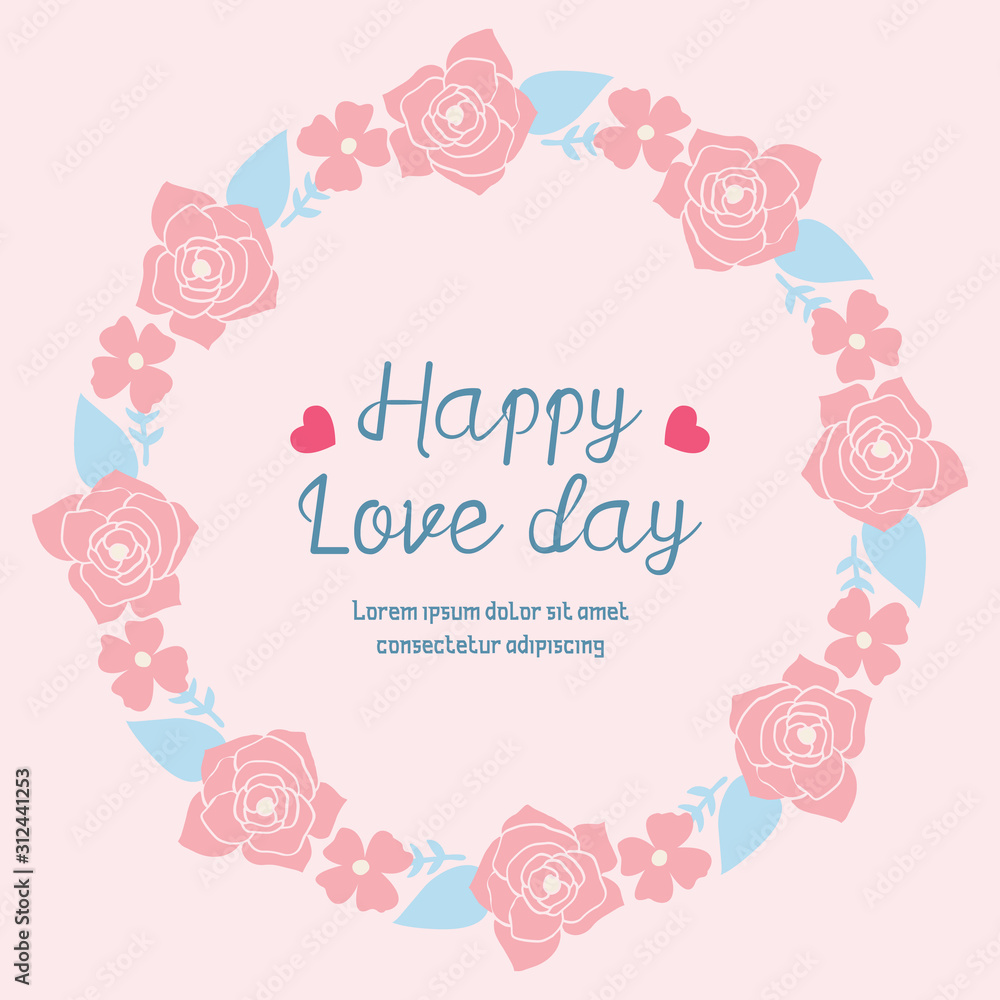 Romantic Happy love day greeting card design, with beautiful wreath frame. Vector Romantic Happy love day greeting card design, with beautiful wreath frame. Vector