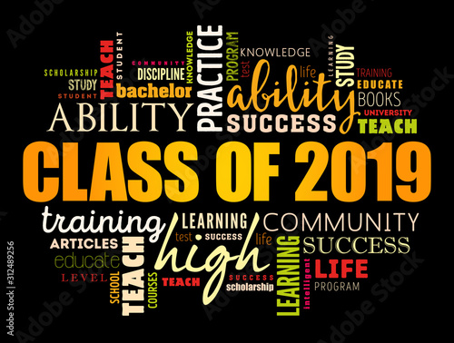 CLASS OF 2019 word cloud collage, education concept background