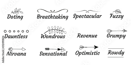 Doting, Dauntless, Nirvana, Breathtaking, Wondrous, Sensational, Spectacular, Revenue, Optimistic, Fuzzy, Grumpy, Rowdy. Calligraphy saying for print. Vector Quote 