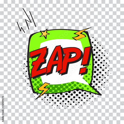 Comic speech bubble with zap text. vector illustration