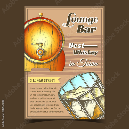 Whiskey Lounge Bar Best In Town Poster Vector. Glass With Bourbon Whiskey And Ice Cubes And Wooden Barrel On Advertising Banner. Glassware With Strong Alcoholic Drink Mockup Color Illustration