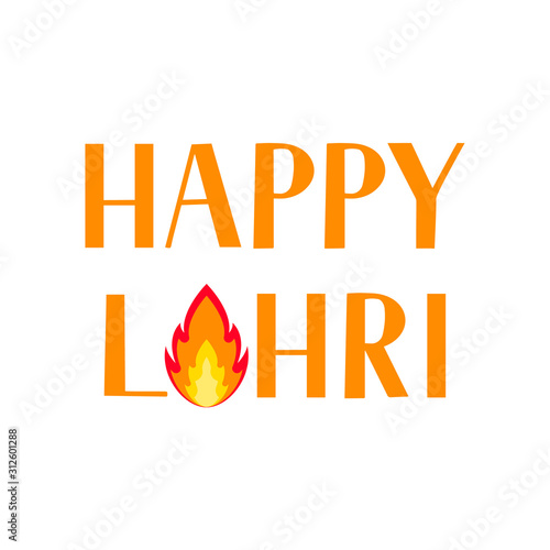 Happy Lohri lettering with fire isolated on white background. Traditional Indian festival of winter solstice. Hindu celebration poster. Vector template for greeting card, invitation, banner, flyer.