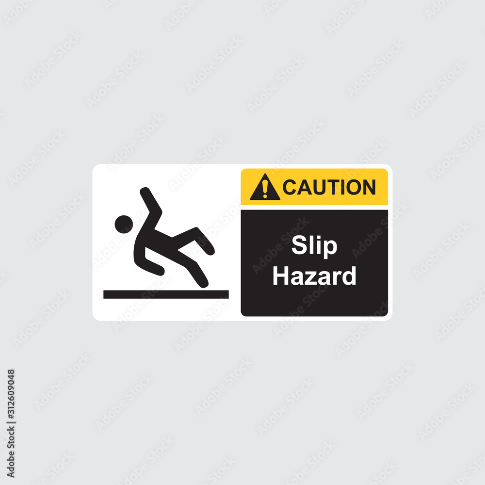 caution slip hazard sign. vector illustration caution slip hazard sign. vector illustration
