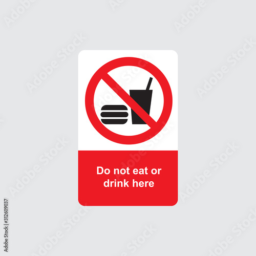 do not eat or drink here sign icon design. vector illustration