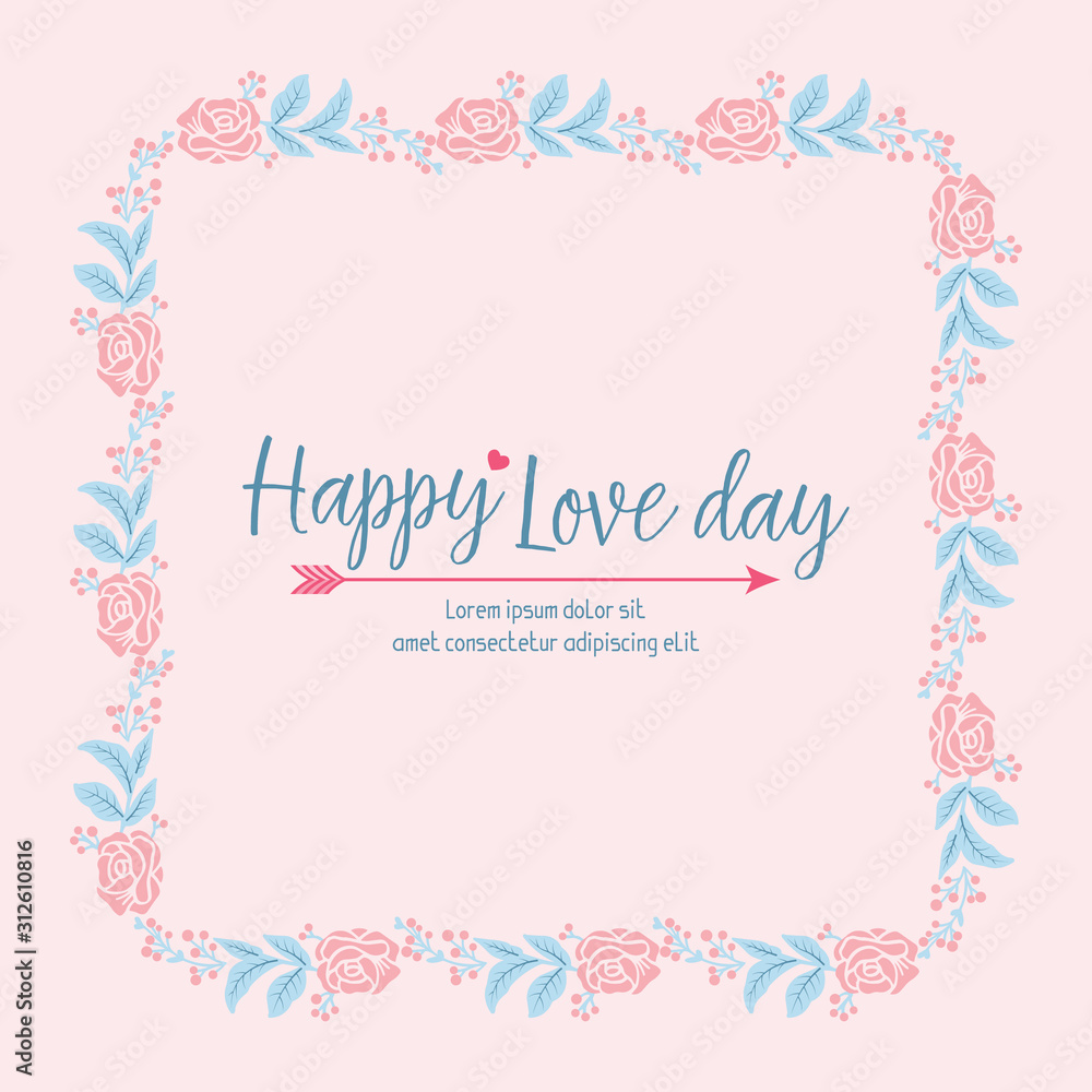 Elegant Pattern of leaf and flower frame, for happy love day greeting card design. Vector