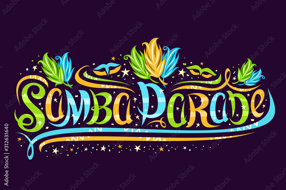 Vector greeting card for Samba Parade in Rio de Janeiro, decorative signage for brazilian show with design flourishes and bird feathers, curly brush typeface for words samba parade on dark background. Vector greeting card for Samba Parade in Rio de Janeiro, decorative signage for brazilian show with design flourishes and bird feathers, curly brush typeface for words samba parade on dark background.