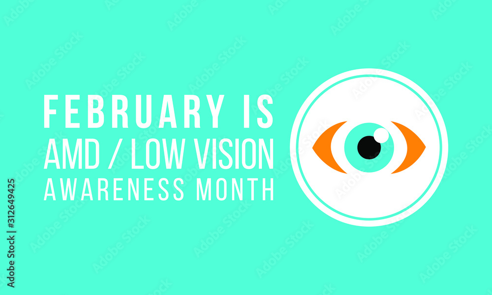 Vector illustration on the theme of AMD / Low Vision Awareness Month of February. Vector illustration on the theme of AMD / Low Vision Awareness Month of February.
