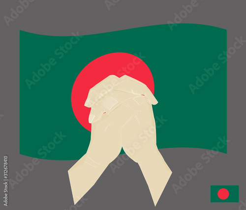 Praying hands with the People's Republic of Bangladesh National Flag, Pray for bangladesh concept, Save xxx, cartoon graphic, sign symbol background, vector illustration.