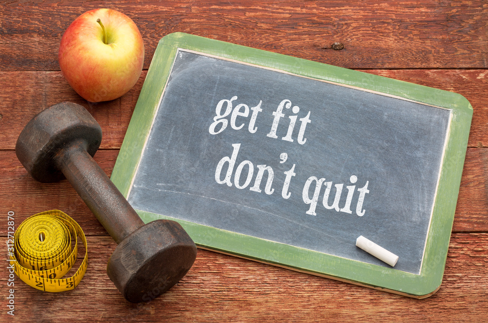 Get fit, do not quit. Fitness concept. - obrazy, fototapety, plakaty 