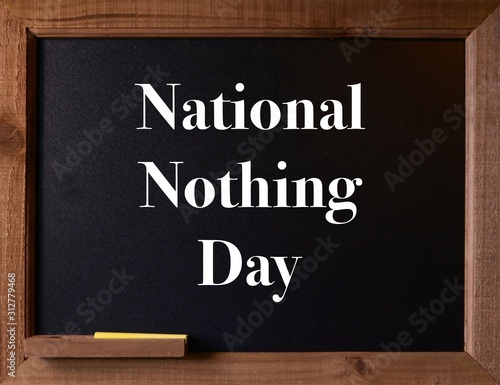 Blackboard with graphic and message for National Holiday 