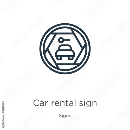 Car rental sign icon. Thin linear car rental sign outline icon isolated on white background from signs collection. Line vector sign, symbol for web and mobile