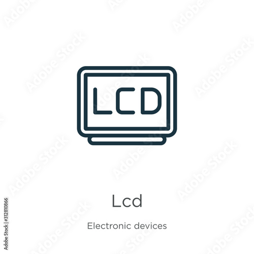 Lcd icon. Thin linear lcd outline icon isolated on white background from electronic devices collection. Line vector sign, symbol for web and mobile photo