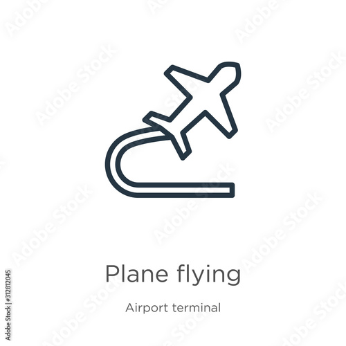 Plane flying icon. Thin linear plane flying outline icon isolated on white background from airport terminal collection. Line vector sign, symbol for web and mobile