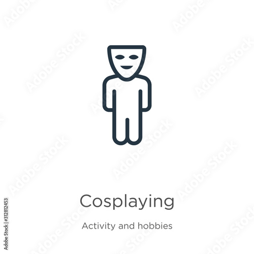 Cosplaying icon. Thin linear cosplaying outline icon isolated on white background from activity and hobbies collection. Line vector sign, symbol for web and mobile