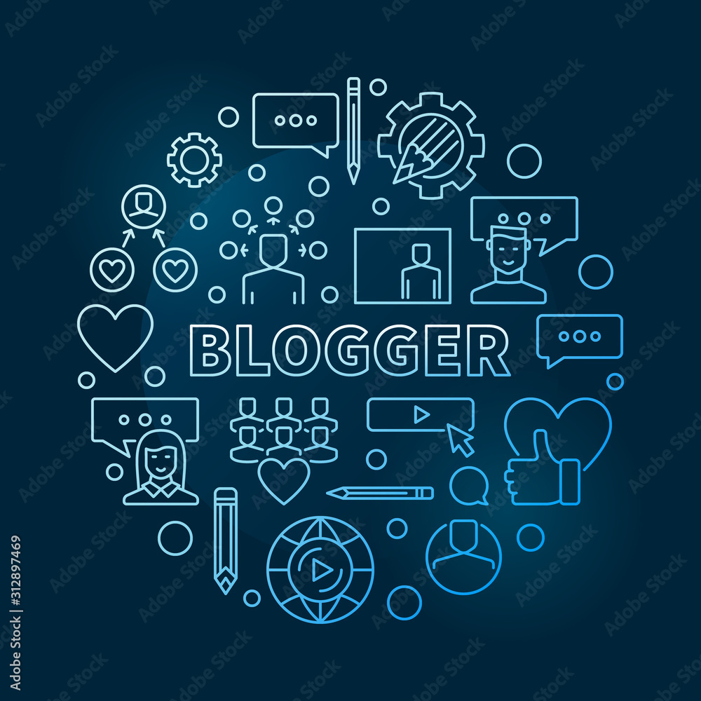 Blogger vector circular concept blue outline illustration on dark background Blogger vector circular concept blue outline illustration on dark background