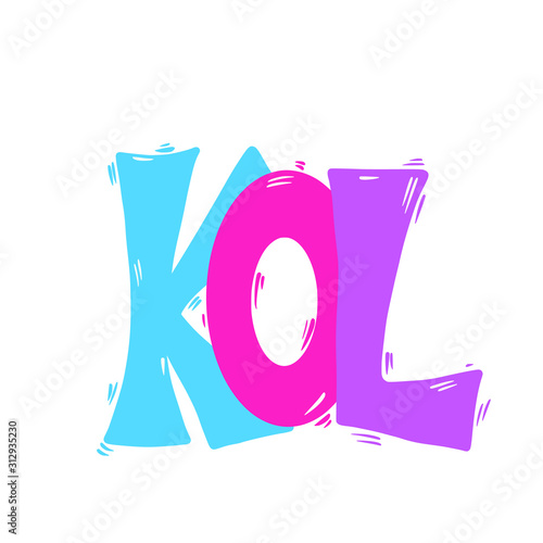 Kol text. Key opinion leader quote. Vector word.