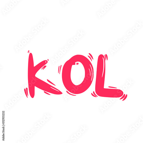 Kol text. Key opinion leader quote. Vector word.