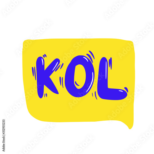 Kol text. Key opinion leader quote. Vector word.