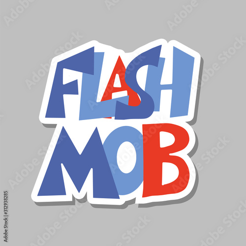 Flashmob stylized text emblem Vector simple design